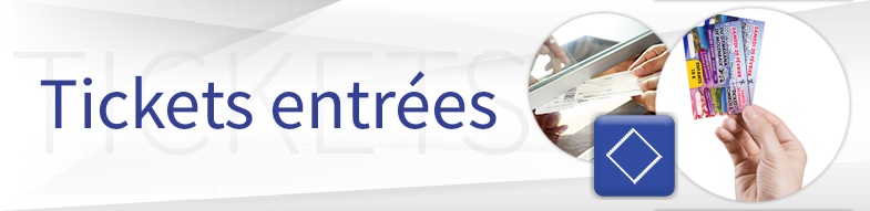 Tickets d'entrées avec numérotation et souche